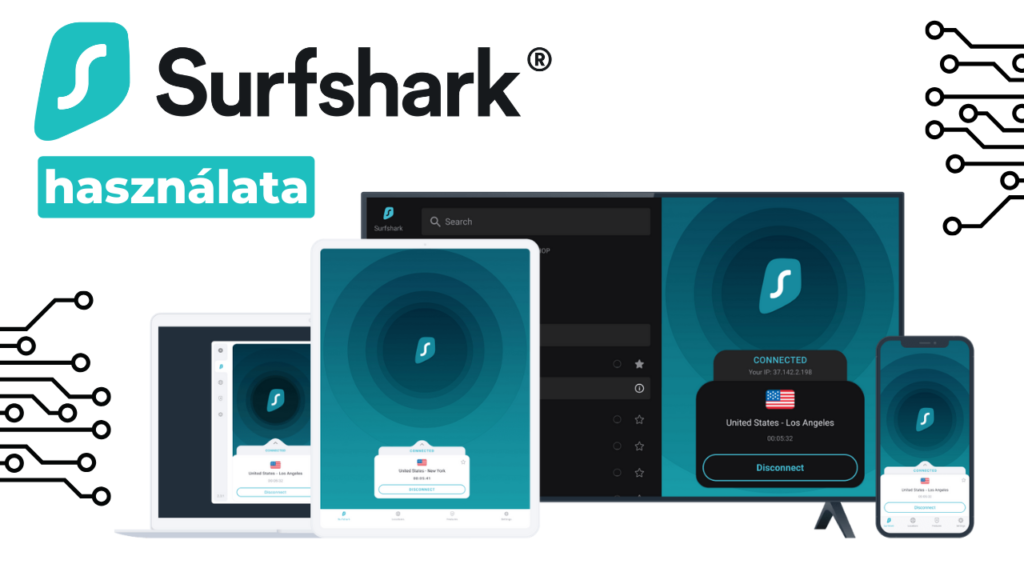 Surfshark VPN: Tudnivalók és használata