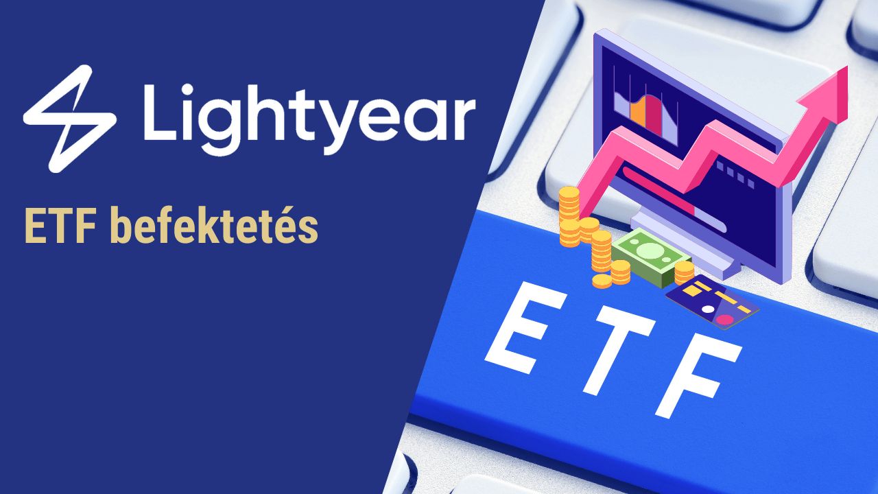 Lightyear ETF befektetés