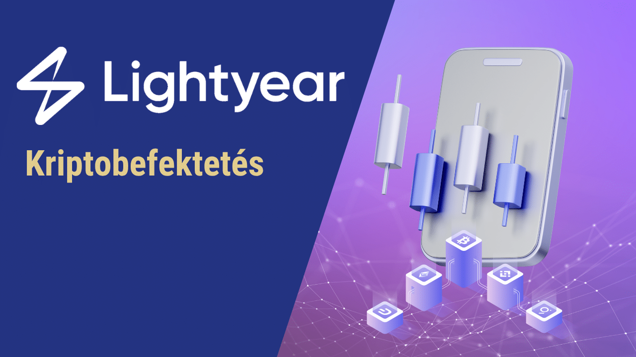 Lightyear kriptobefektetés